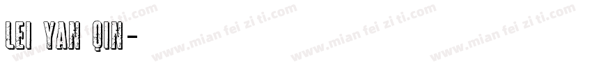 lei yan qin字体转换